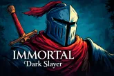 Immortal: Dark Slayer